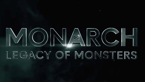 ( 傳奇影業 Legendary ) Apple TV+熱播中《君主計畫：神祕組織與怪獸之謎 Monarch: Legacy of Monsters 》『怪物宇宙』補完計畫
